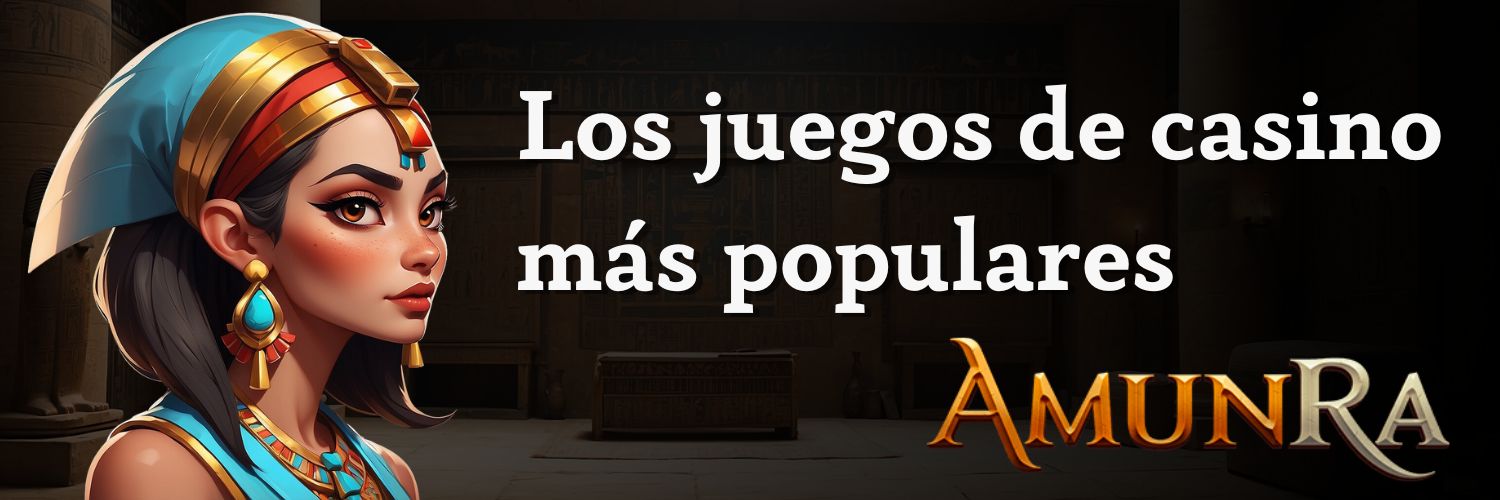 Los juegos de casino más populares. Amun Ra casino.